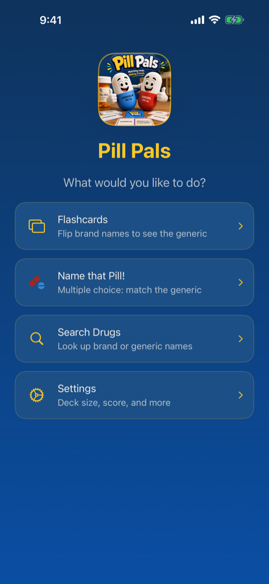 Pill Pals home screen with Flashcards, Name that Pill, Search Drugs, and Settings
